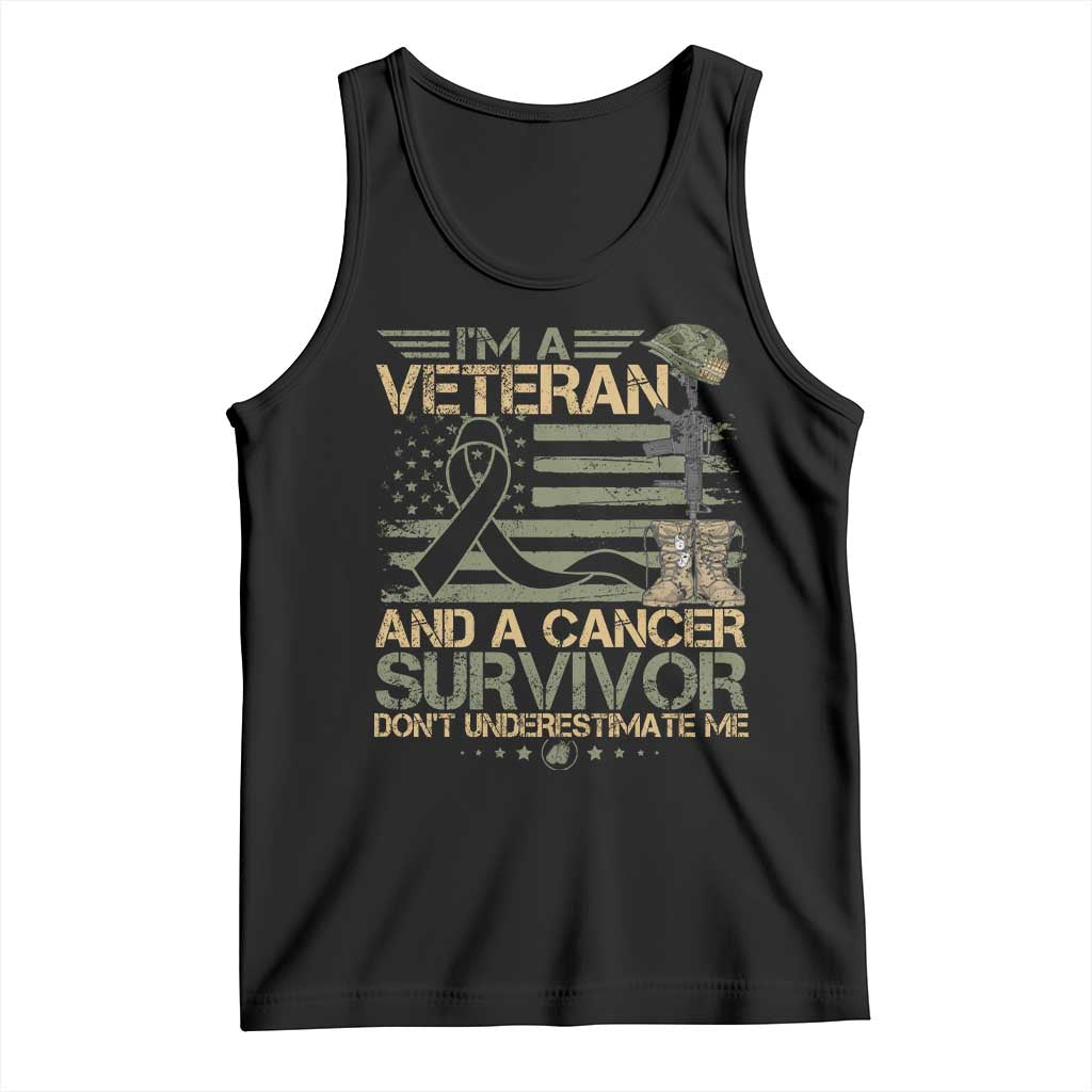 I Am A Veteran And A Cancer Survivor Don't Underestimate Me Tank Top Vintage Camo American Flag TS11 Black Print Your Wear