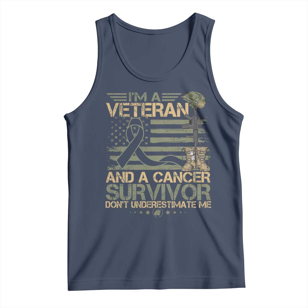 I Am A Veteran And A Cancer Survivor Don't Underestimate Me Tank Top Vintage Camo American Flag TS11 Navy Print Your Wear