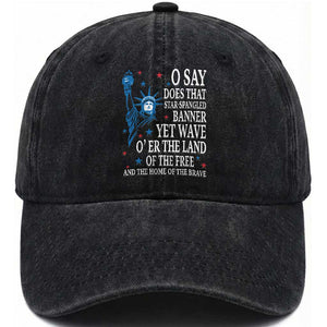 O Say Does That Star Spangled Banner Washed Cotton Baseball Cap Patriotic American National Anthem Statue of Liberty TS11 Washed Cap Universal Fit Black Print Your Wear