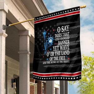 O Say Does That Star Spangled Banner Garden Flag Patriotic American National Anthem Statue of Liberty TS11 Distressed Black Red Print Your Wear