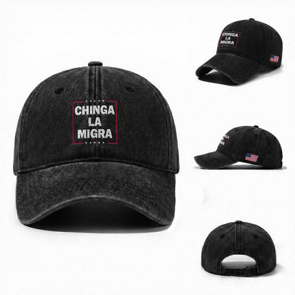 Funny Chinga La Migra Washed Cotton Baseball Cap Star Stripes TS11 Washed Cap Universal Fit Black Print Your Wear