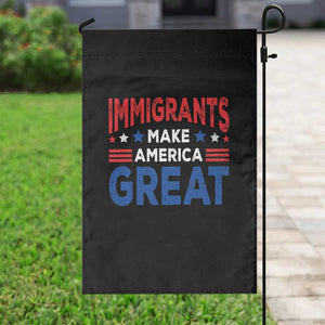 Funny Immigrants Make America Great Garden Flag Stars Stripes TS11 Print Your Wear