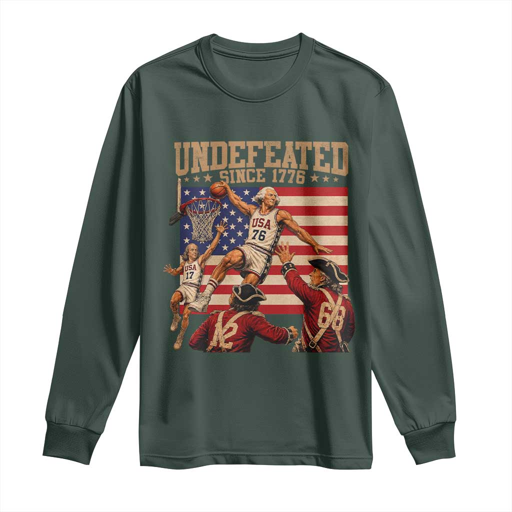 4th of July Basketball Undefeated Since 1776 Long Sleeve Shirt Funny Founding Fathers