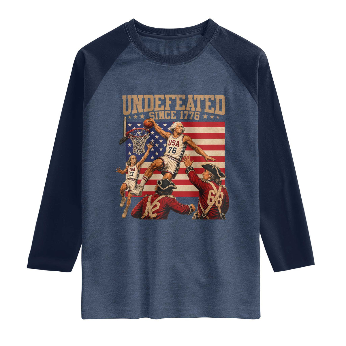 4th of July Basketball Undefeated Since 1776 Raglan Shirt Funny Founding Fathers