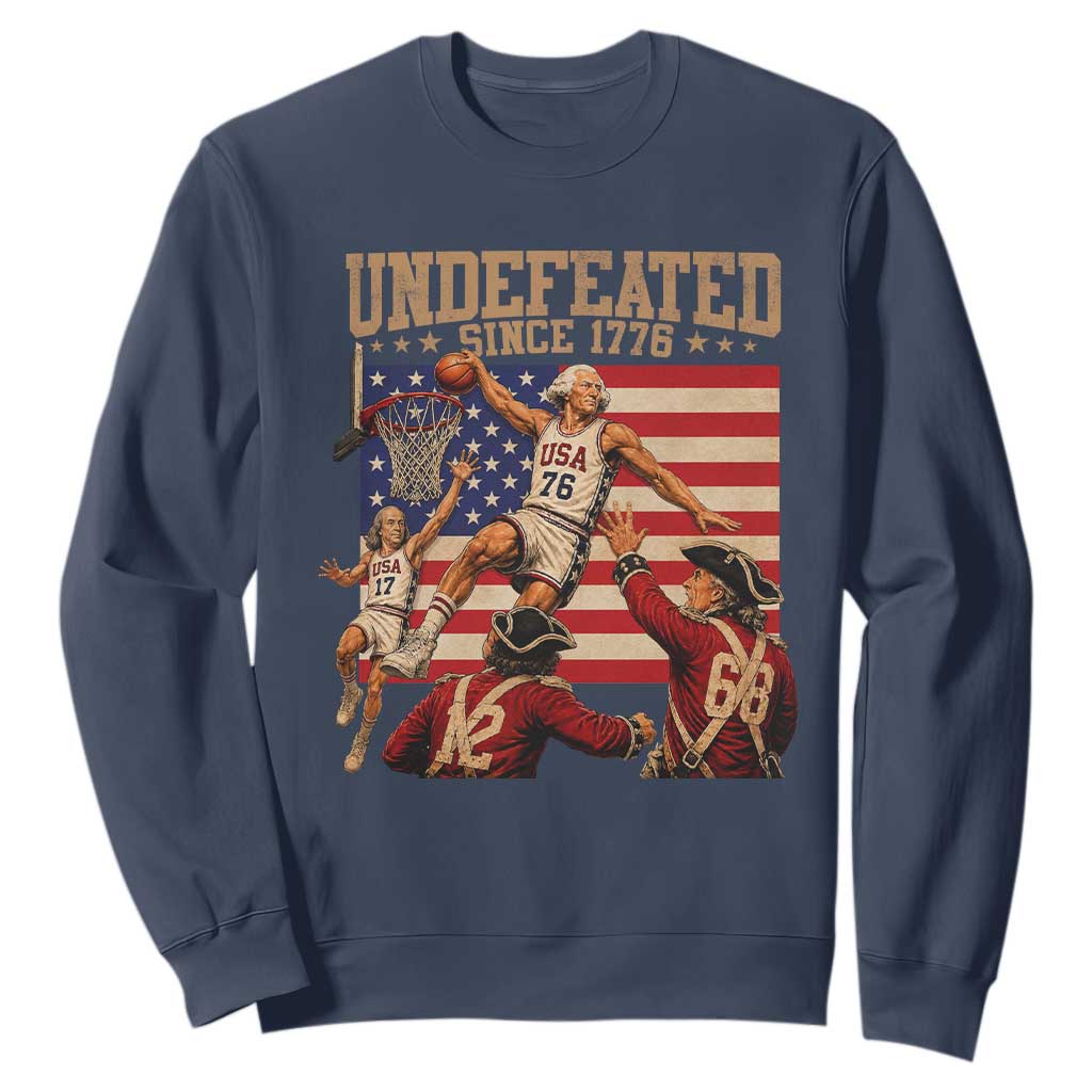 4th of July Basketball Undefeated Since 1776 Sweatshirt Funny Founding Fathers