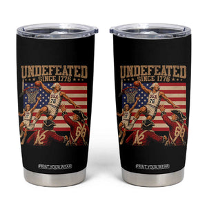 4th of July Basketball Undefeated Since 1776 Tumbler Cup Funny Founding Fathers