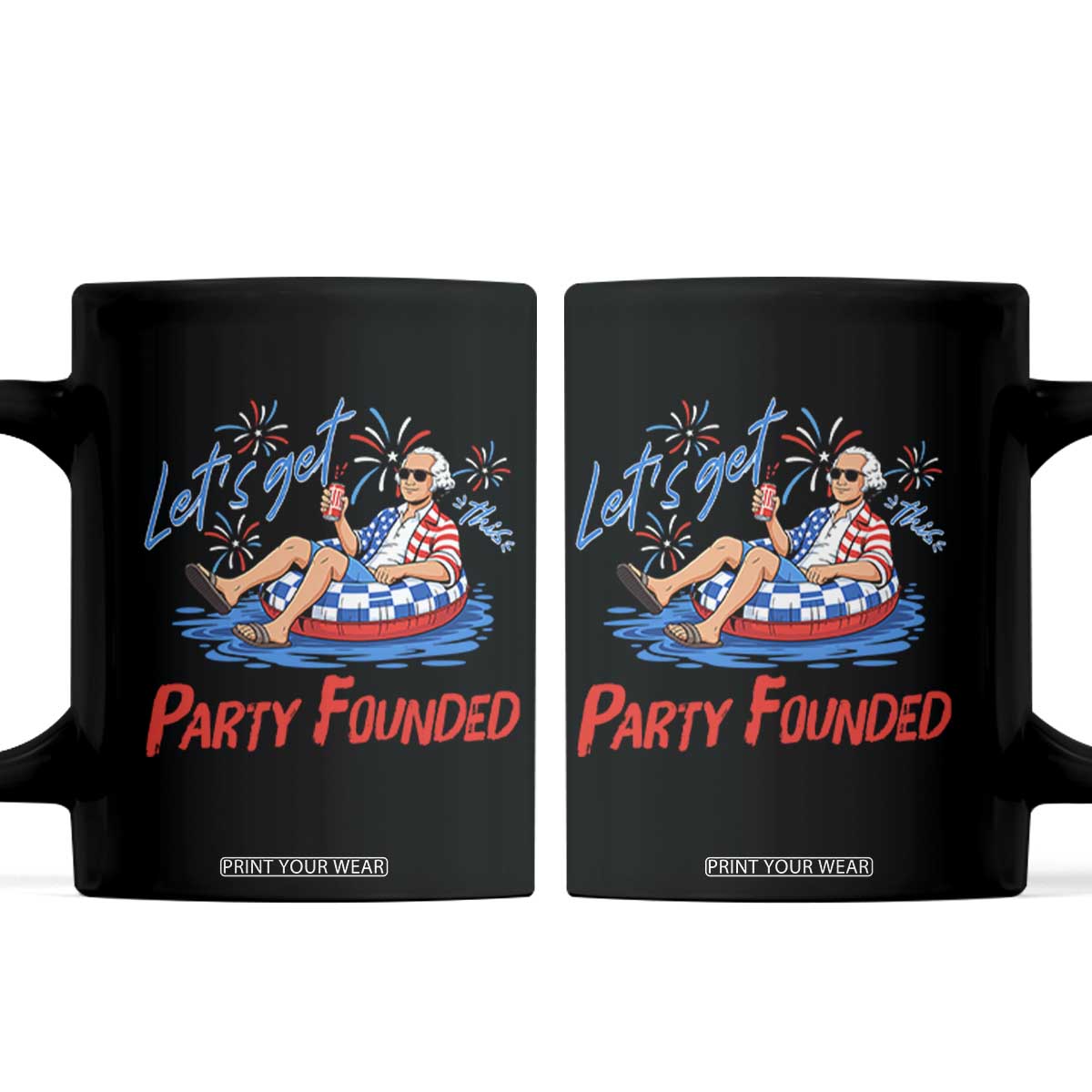George Washington 4th of July Pool Party Coffee Mug Let's Get This Party Founded