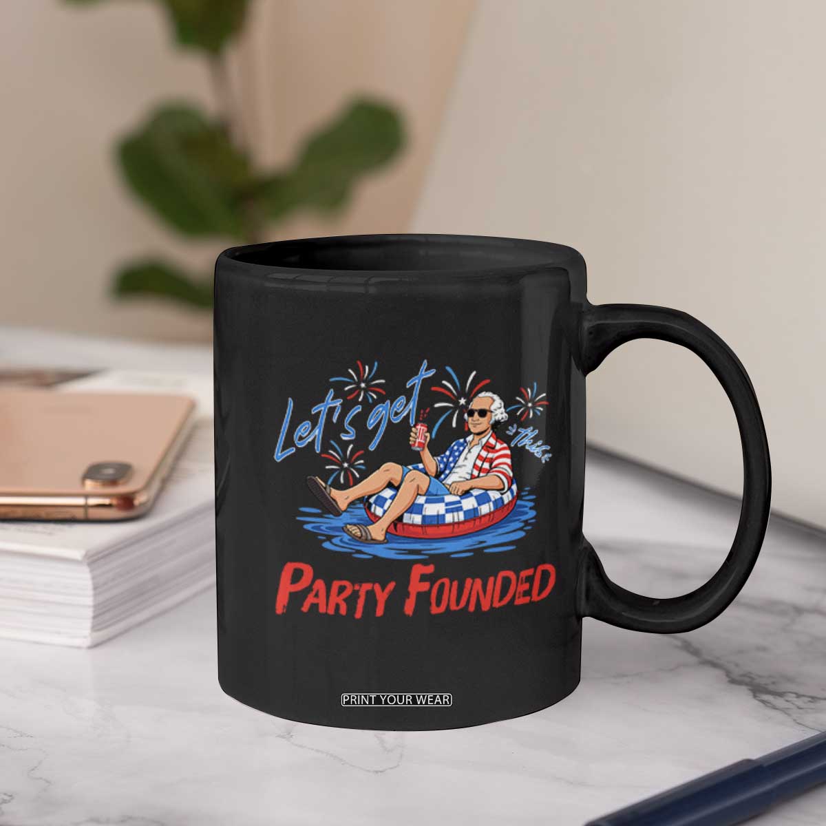 George Washington 4th of July Pool Party Coffee Mug Let's Get This Party Founded