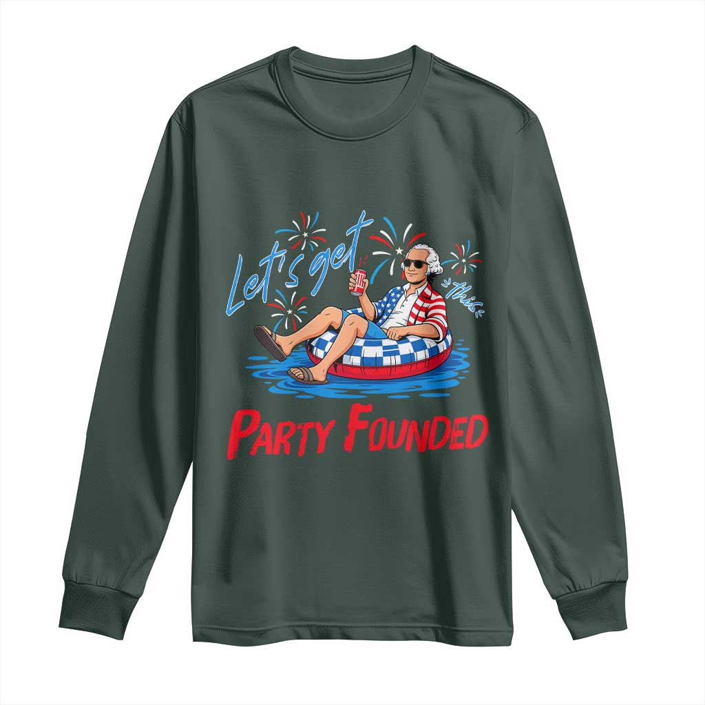 George Washington 4th of July Pool Party Long Sleeve Shirt Let's Get This Party Founded