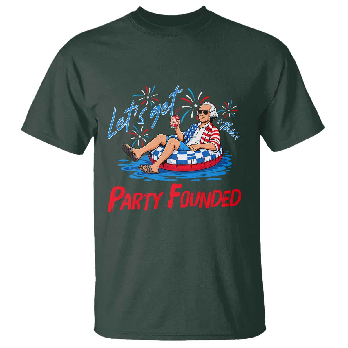 George Washington 4th of July Pool Party T Shirt Let's Get This Party Founded