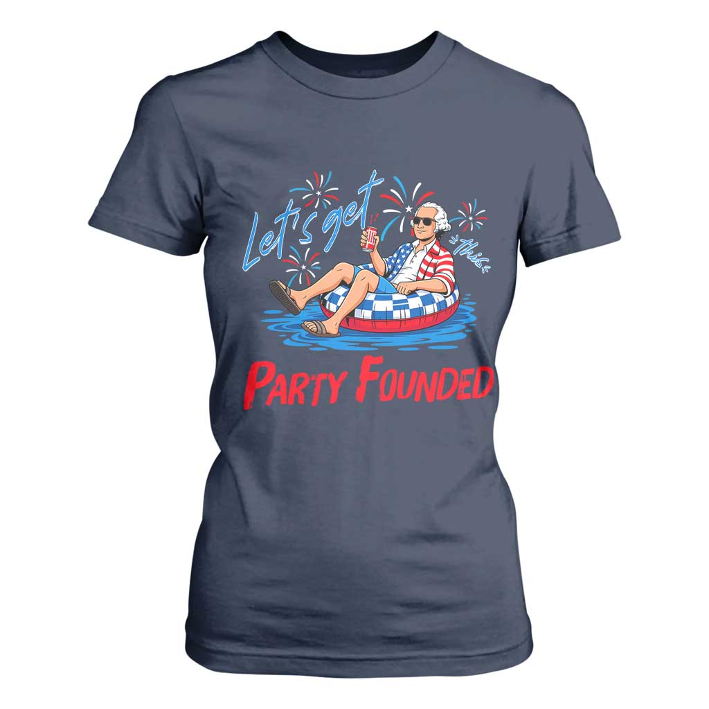 George Washington 4th of July Pool Party T Shirt For Women Let's Get This Party Founded