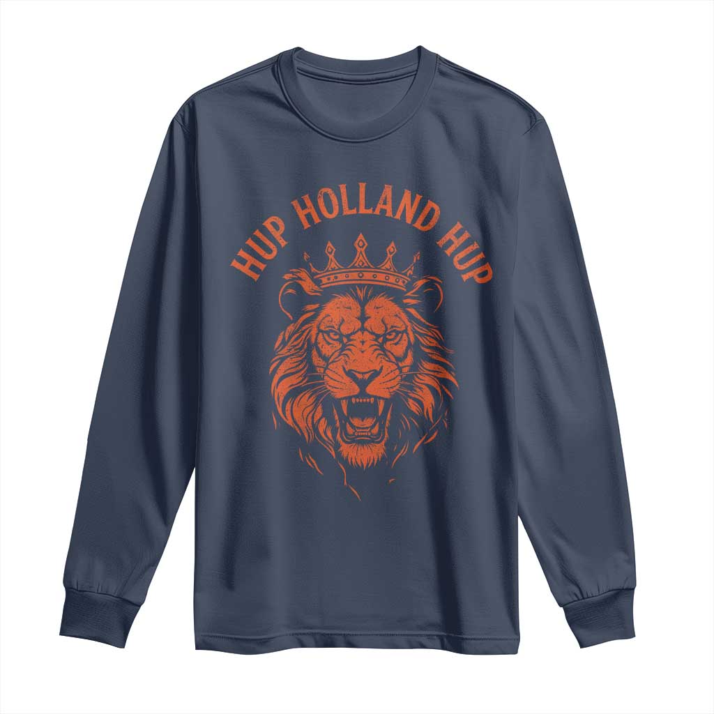 Hup Holland Hup Dutch Orange Lion Netherlands Heritage Long Sleeve Shirt