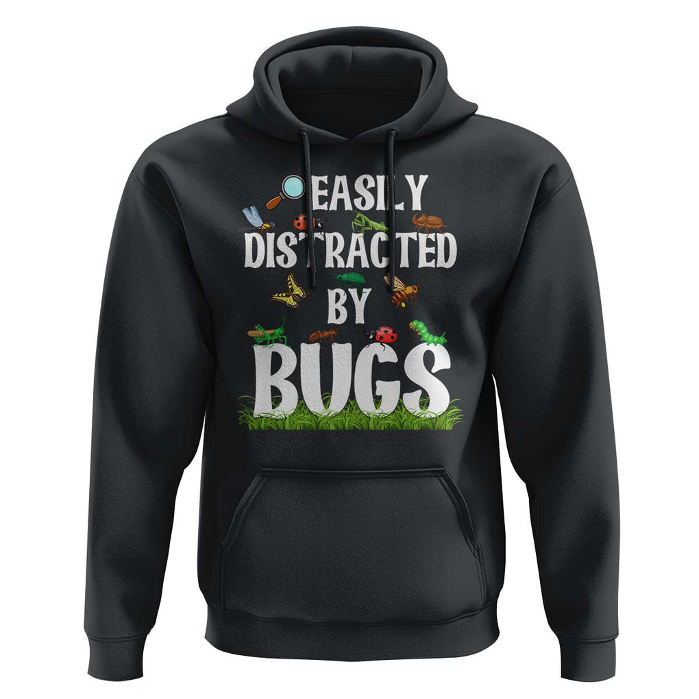 Funny Insects Hoodie Easily Distracted By Bugs Science School TS11 Black Print Your Wear