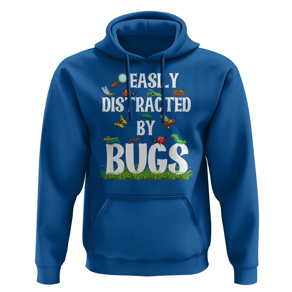 Funny Insects Hoodie Easily Distracted By Bugs Science School TS11 Royal Blue Print Your Wear