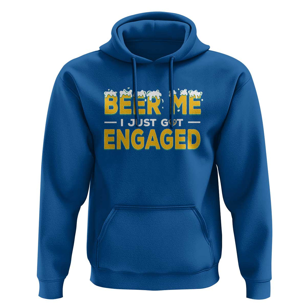 Funny Engagement Hoodie Beer Me I Just Got Engaged Ring Beer TS11 Royal Blue Print Your Wear