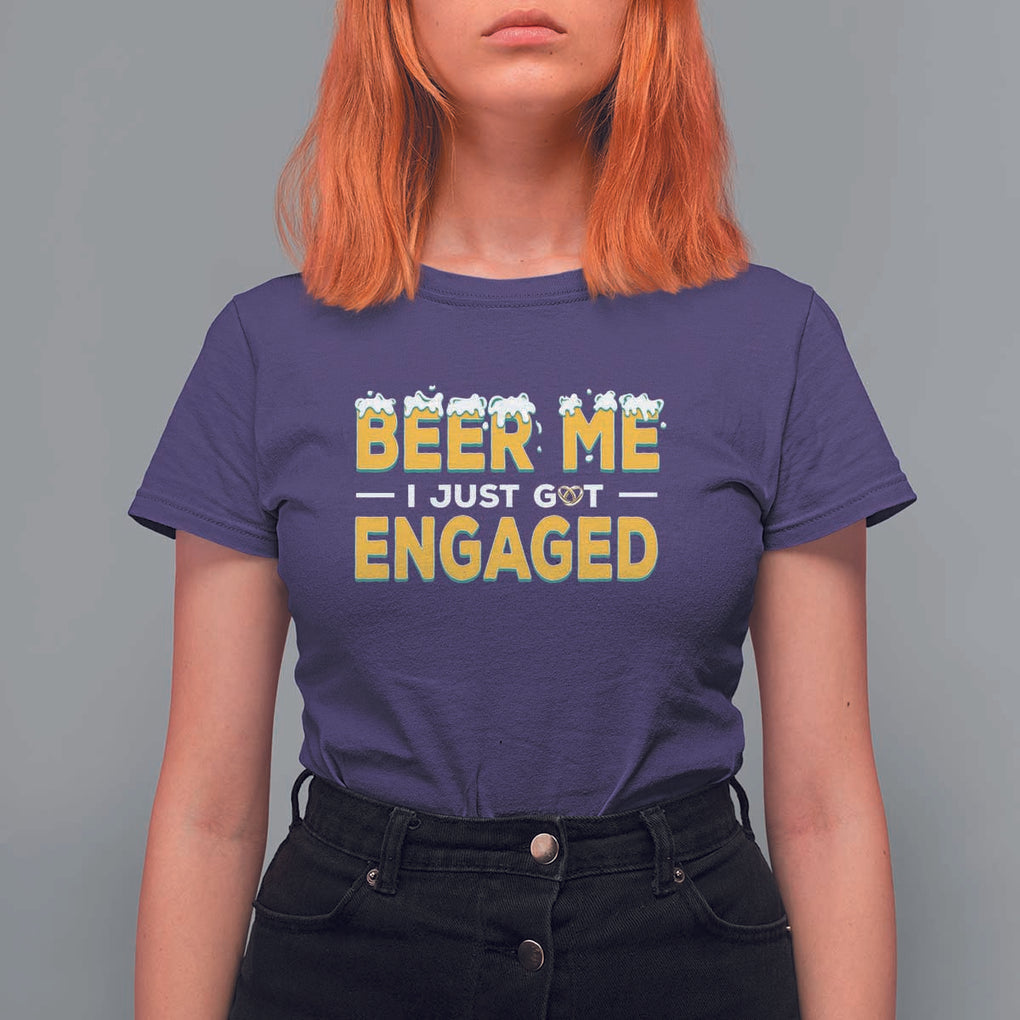 Funny Engagement T Shirt For Women Beer Me I Just Got Engaged Ring Beer TS11 Purple Print Your Wear