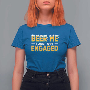 Funny Engagement T Shirt For Women Beer Me I Just Got Engaged Ring Beer TS11 Royal Blue Print Your Wear