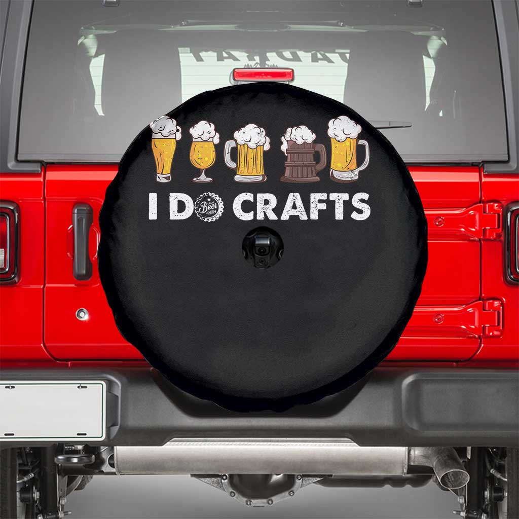 Funny Beer Spare Tire Cover I Do Crafts Vintage Beer Brewing TS11 Black Print Your Wear