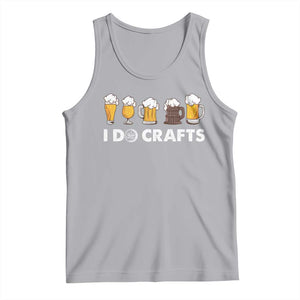 Funny Beer Tank Top I Do Crafts Vintage Beer Brewing TS11 Athletic Heather Print Your Wear