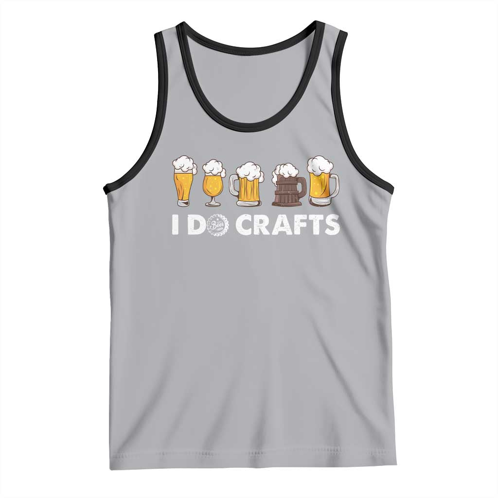 Funny Beer Tank Top I Do Crafts Vintage Beer Brewing TS11 Athletic Heather Black Print Your Wear