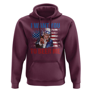 Funny Uncle Sam Hoodie I Want You To Beer Me American Flag TS11 Maroon Print Your Wear