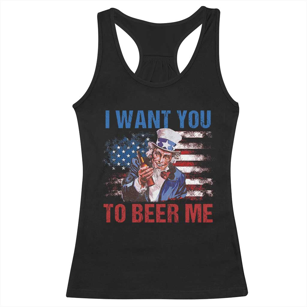 Funny Uncle Sam Racerback Tank Top I Want You To Beer Me American Flag TS11 Black Print Your Wear