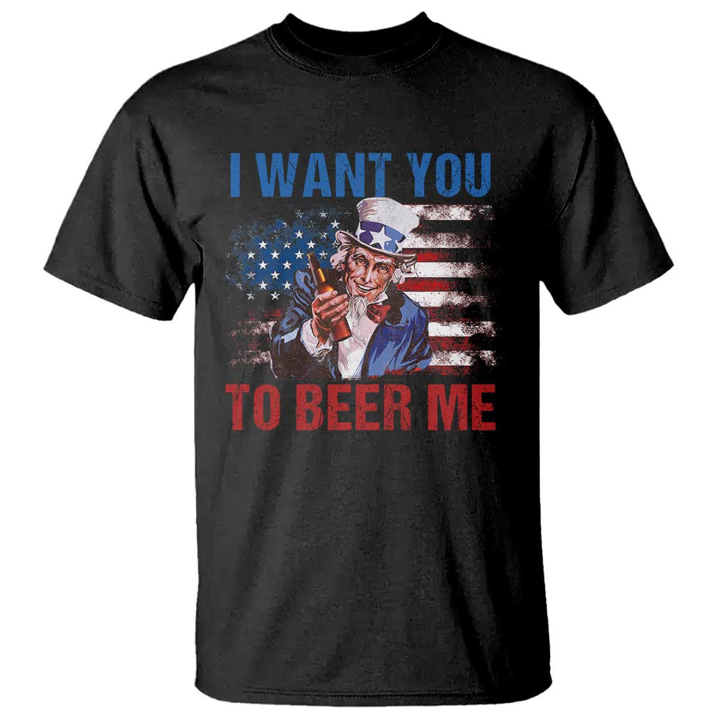 Funny Uncle Sam T Shirt I Want You To Beer Me American Flag TS11 Black Print Your Wear