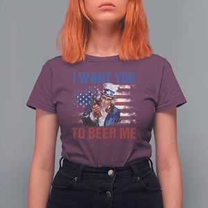 Funny Uncle Sam T Shirt For Women I Want You To Beer Me American Flag TS11 Maroon Print Your Wear