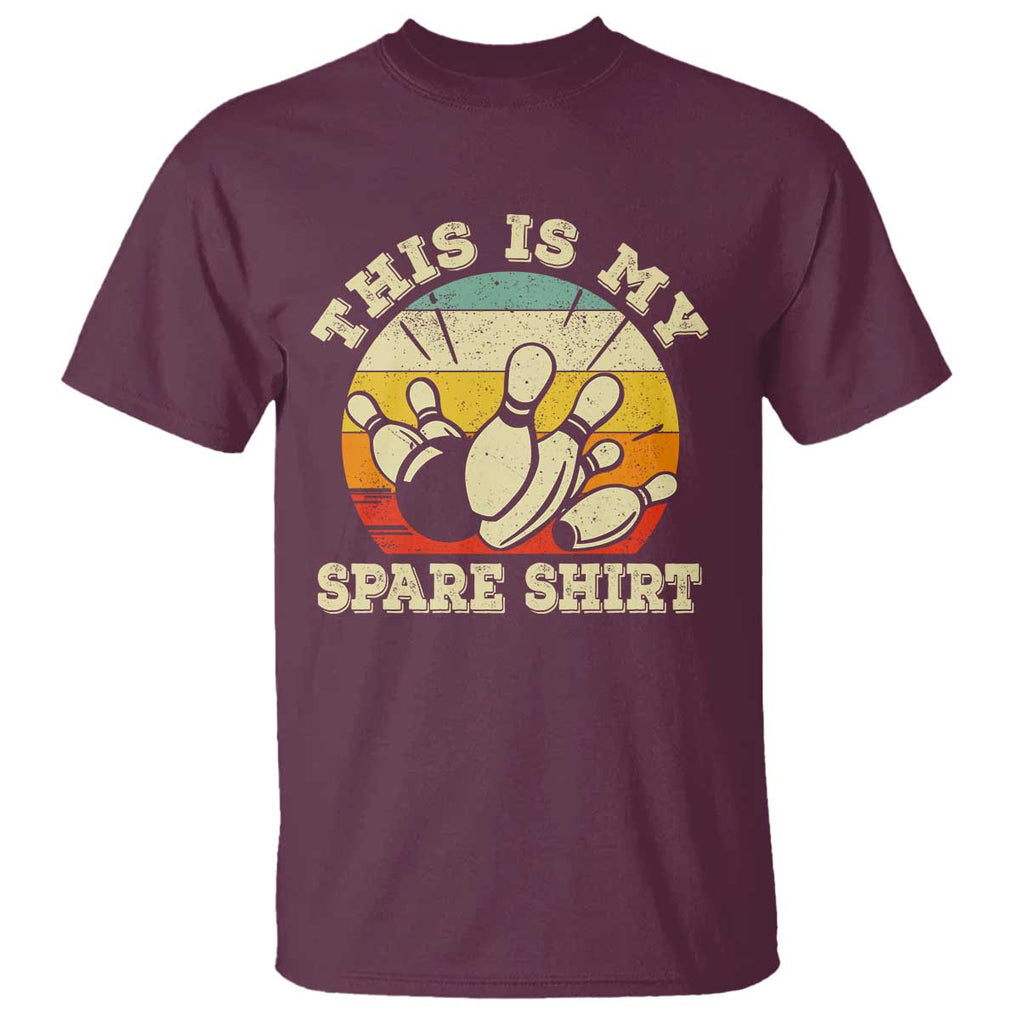 Funny Bowling T Shirt This Is My Spare Shirt Retro Ball Pins Strike Spilt TS11 Maroon Print Your Wear