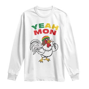 Jamaica Chicken Long Sleeve Shirt Yeah Mon Jamaican Rastacap TS11 White Print Your Wear