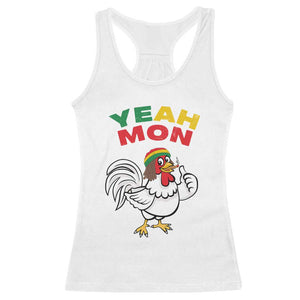 Jamaica Chicken Racerback Tank Top Yeah Mon Jamaican Rastacap TS11 White Print Your Wear