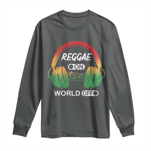 Reggae On World Off Long Sleeve Shirt Reggae King Music Rastafarian TS11 Dark Heather Print Your Wear
