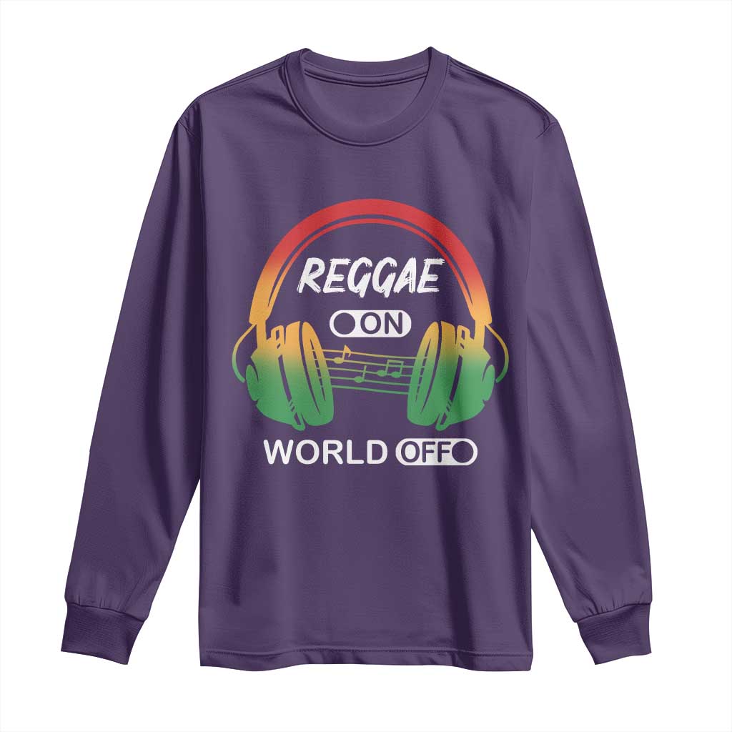 Reggae On World Off Long Sleeve Shirt Reggae King Music Rastafarian TS11 Purple Print Your Wear