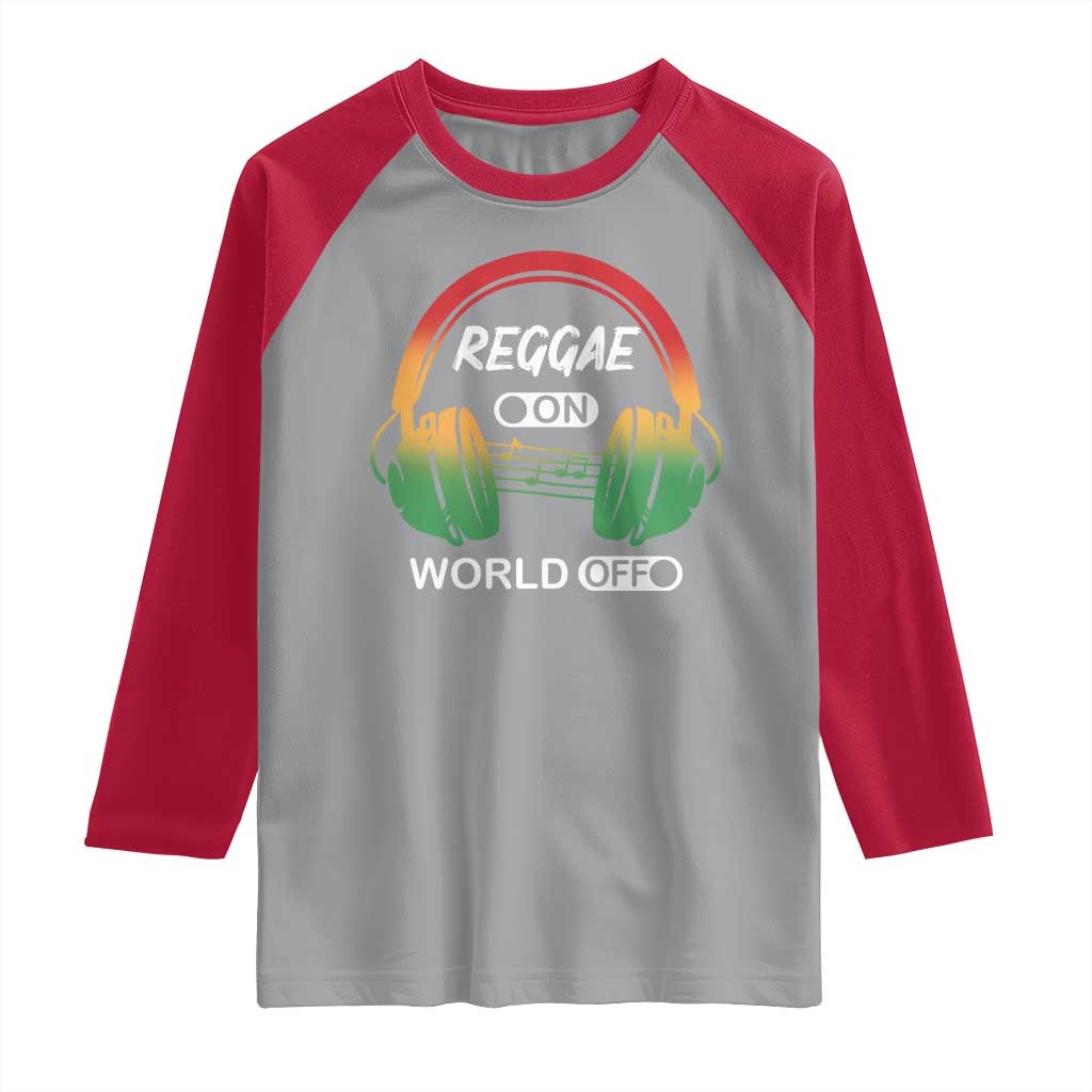 Reggae On World Off Raglan Shirt Reggae King Music Rastafarian TS11 Sport Gray Red Print Your Wear