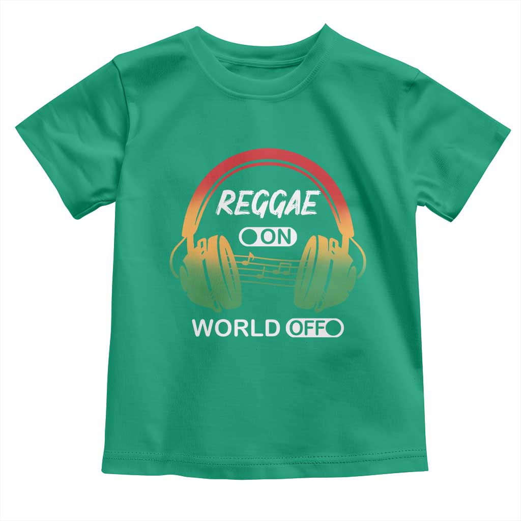 Reggae On World Off Toddler T Shirt Reggae King Music Rastafarian TS11 Irish Green Print Your Wear