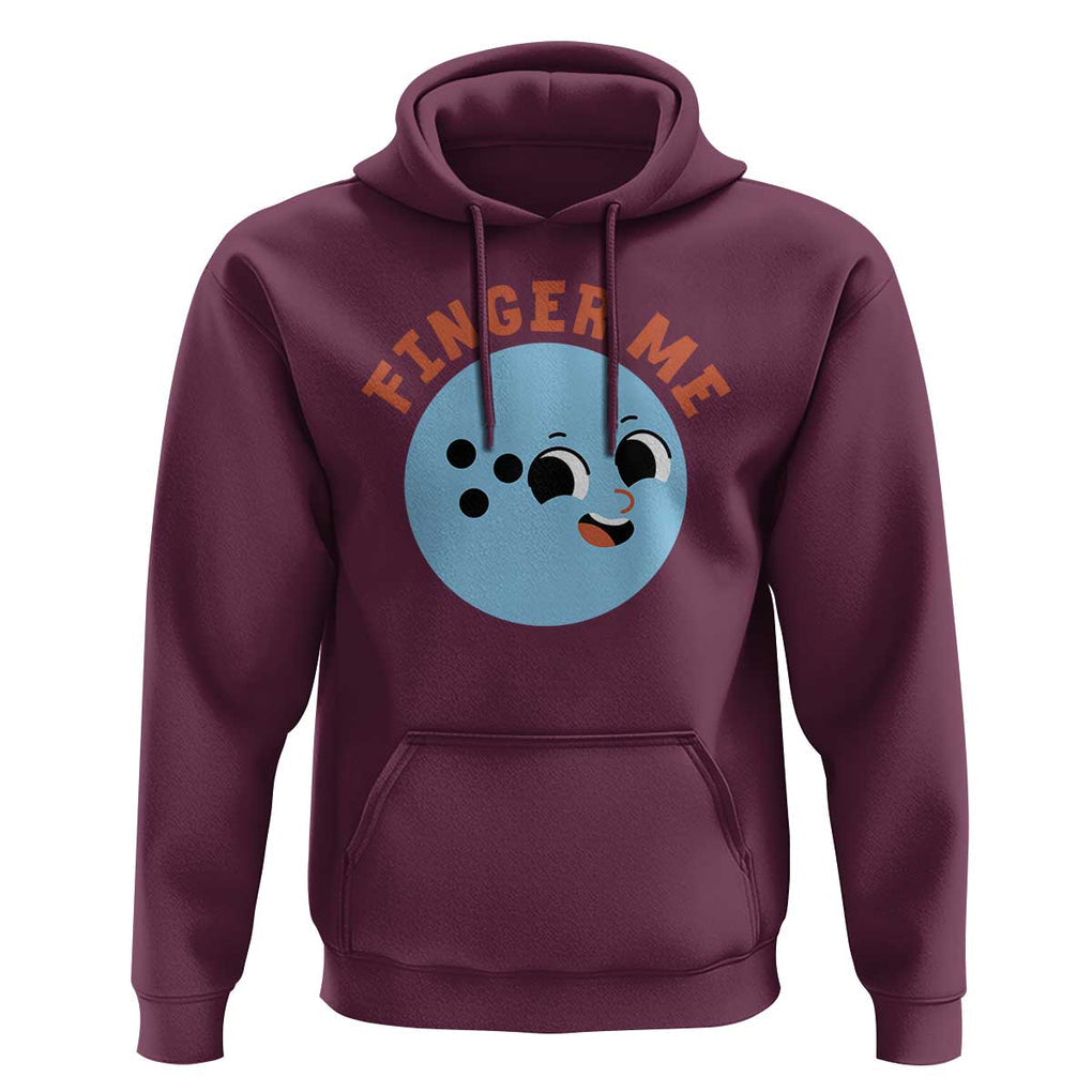 Funny Bowling Hoodie Finger Me Inappropriate Balls TS11 Maroon Print Your Wear