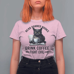 Funny Reading Cat T Shirt For Women Read Banned Books Drink Coffee Fight Evil BookWorm TS11 Light Pink Print Your Wear