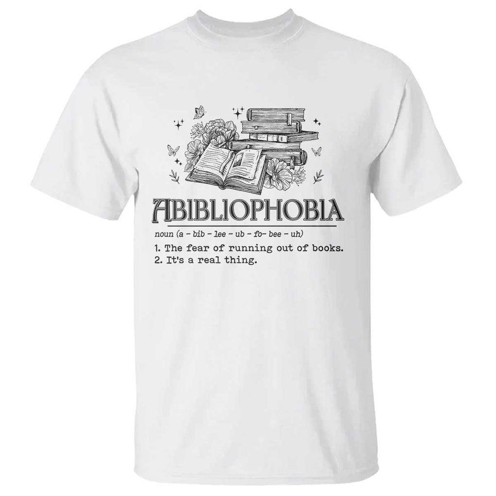 Funny Reading T Shirt Abibliophobia Bookworm Reader Butterfly Flower TS11 White Print Your Wear