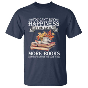 Funny Reading Lover T Shirt You Can't buy Happiness But You Can Buy More Books TS11 Navy Print Your Wear