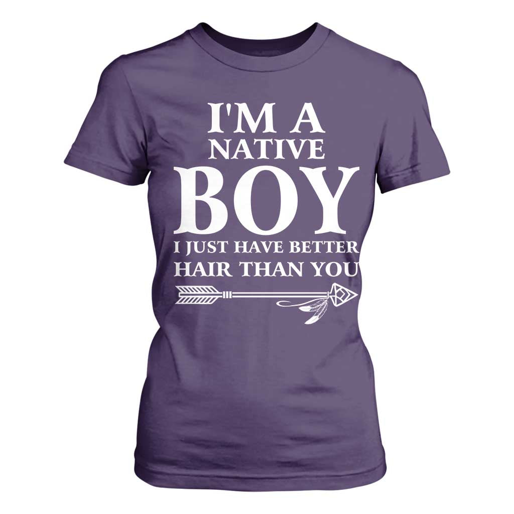 I Am A Native Boy I Just Have Better Hair Than You T Shirt For Women Indian American Arrow TS11 Purple Print Your Wear