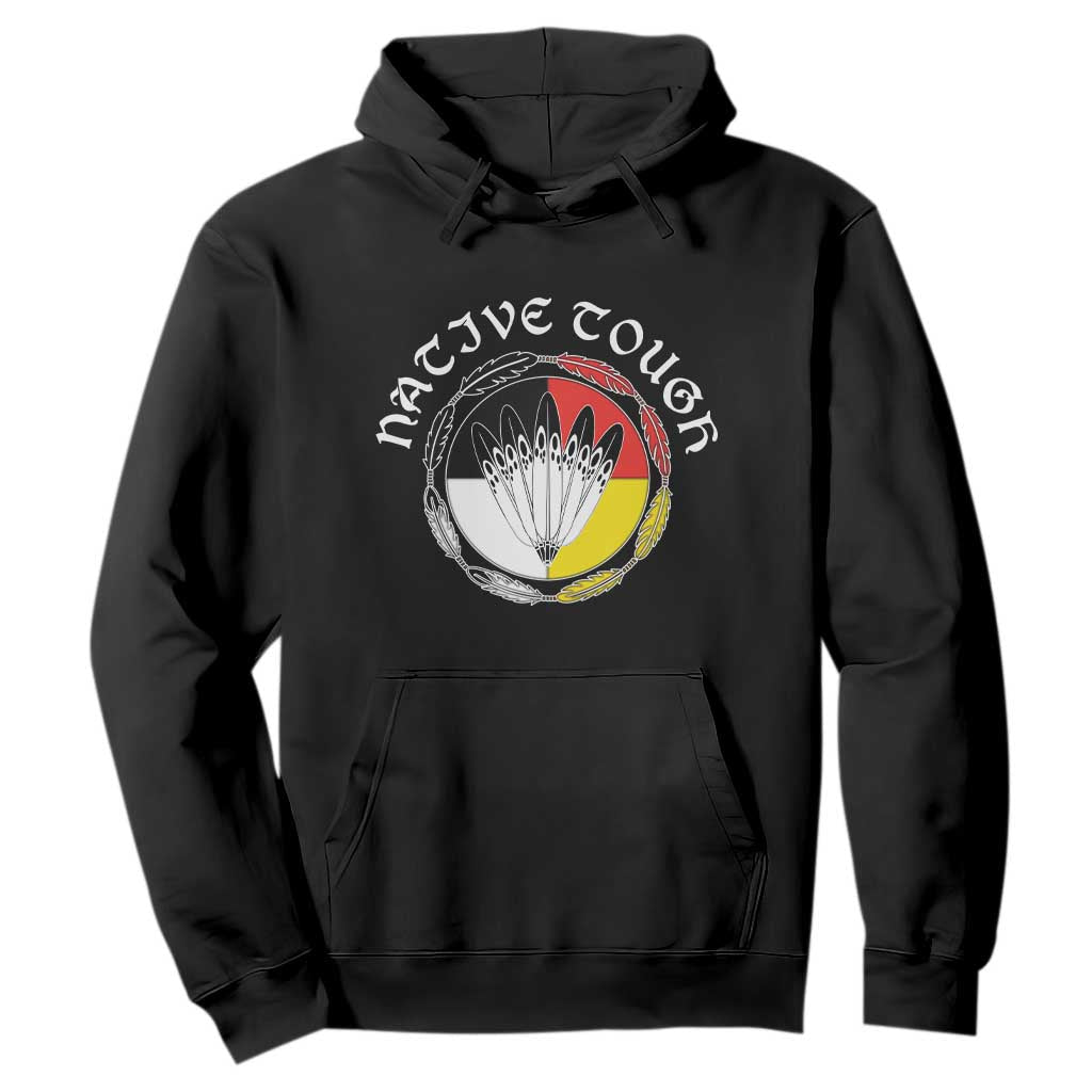 Native Tough Hoodie Indian American Medicine Wheel Feathers TS11 Black Print Your Wear