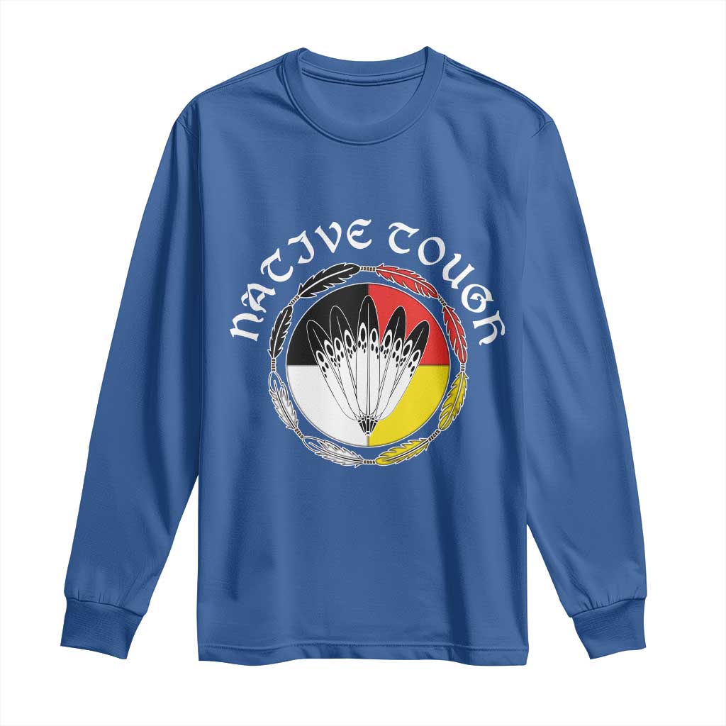 Native Tough Long Sleeve Shirt Indian American Medicine Wheel Feathers TS11 Royal Blue Print Your Wear