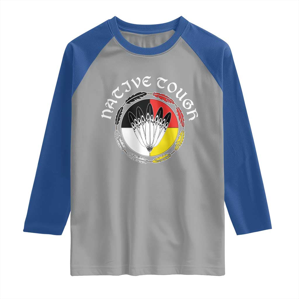 Native Tough Raglan Shirt Indian American Medicine Wheel Feathers TS11 Sport Gray Royal Print Your Wear