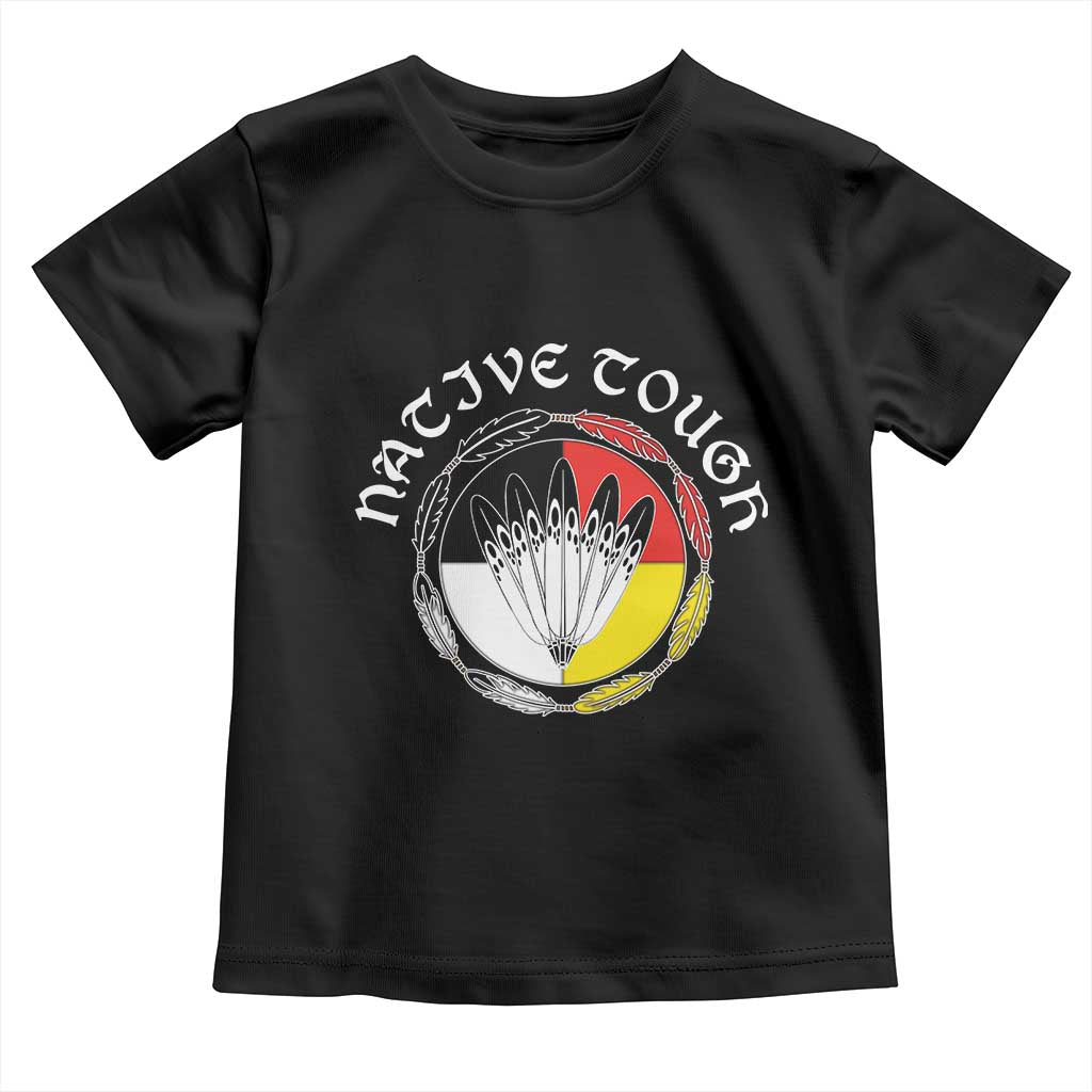 Native Tough Toddler T Shirt Indian American Medicine Wheel Feathers TS11 Black Print Your Wear