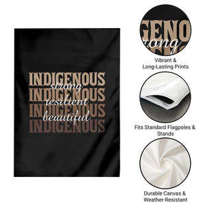 Proud Native American Indigenous Strong Resilient Beautiful Garden Flag TS11 Print Your Wear
