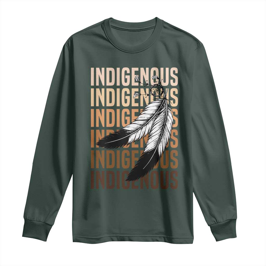 Indigenous Pride Long Sleeve Shirt Native American Heritage Feathers Dreamcatcher TS11 Dark Forest Green Print Your Wear