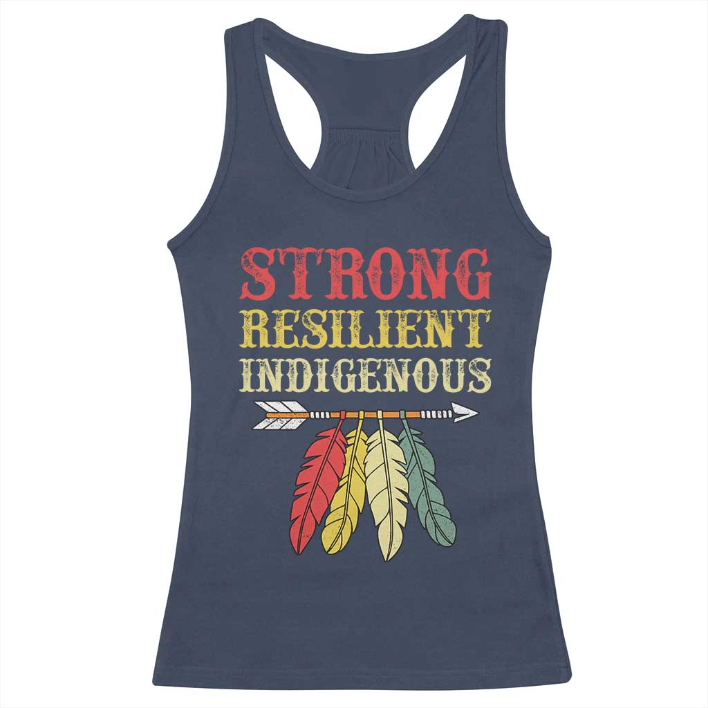 Native American Strong Resilient Indigenous Racerback Tank Top Retro Vintage Feathers TS11 Navy Print Your Wear