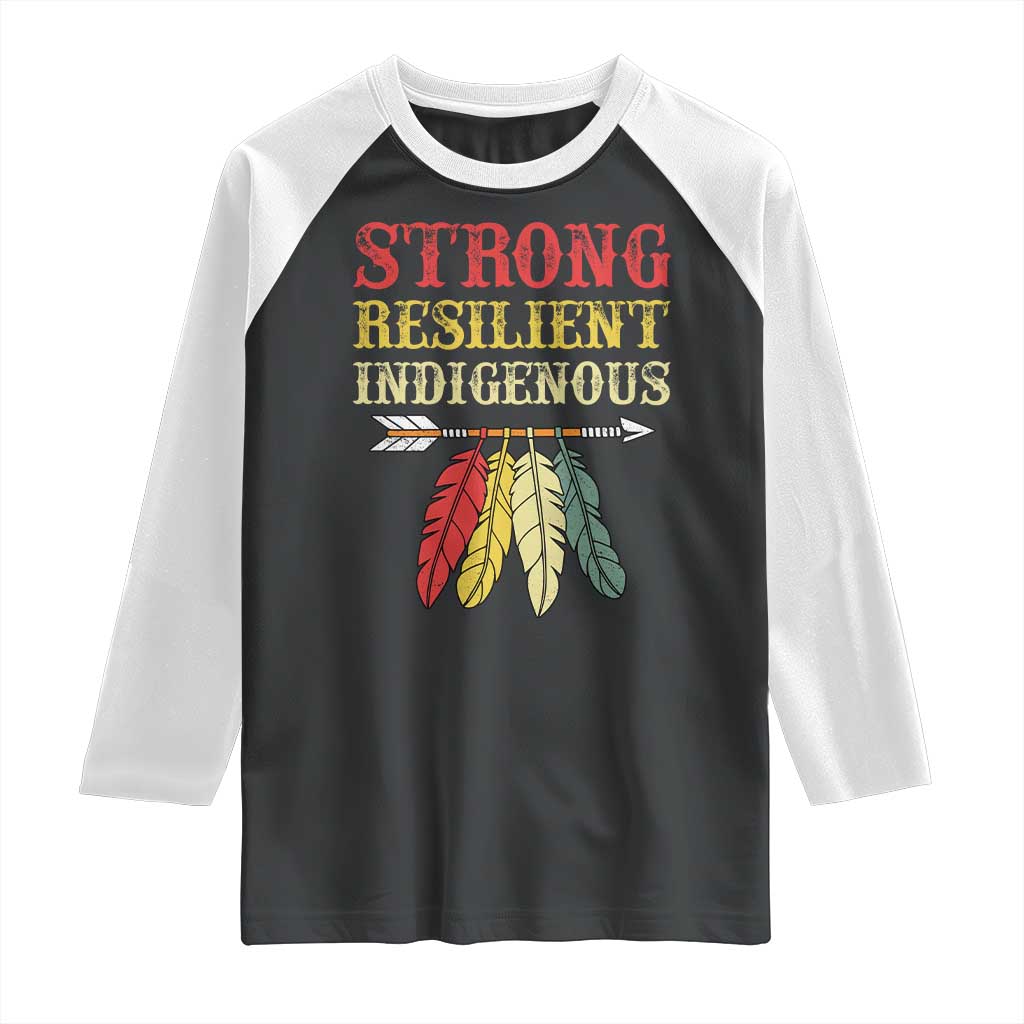 Native American Strong Resilient Indigenous Raglan Shirt Retro Vintage Feathers TS11 Black White Print Your Wear