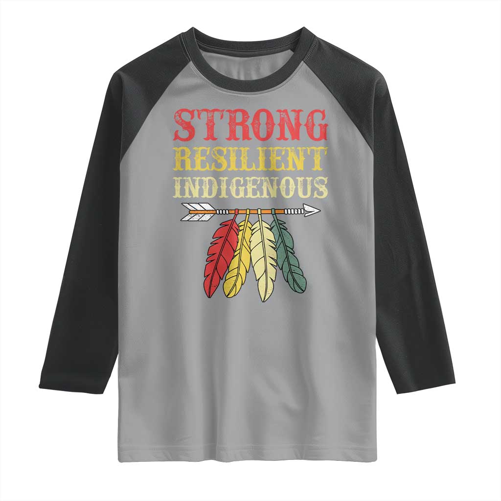 Native American Strong Resilient Indigenous Raglan Shirt Retro Vintage Feathers TS11 Sport Gray Black Print Your Wear