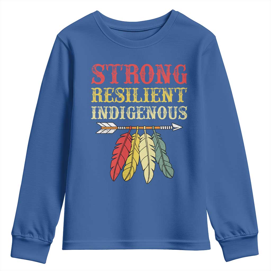 Native American Strong Resilient Indigenous Youth Sweatshirt Retro Vintage Feathers TS11 Royal Blue Print Your Wear